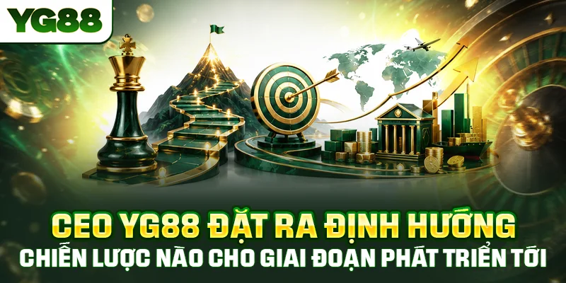 CEO YG88 đặt ra định hướng chiến lược nào cho giai đoạn phát triển tới